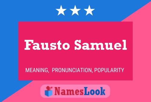 Постер имени Fausto Samuel