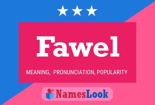 Постер имени Fawel