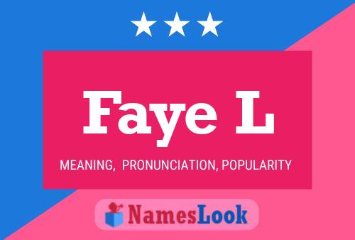 Постер имени Faye L