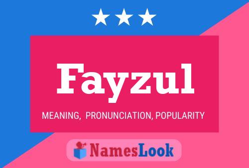 Постер имени Fayzul