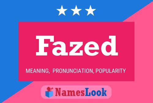 Постер имени Fazed