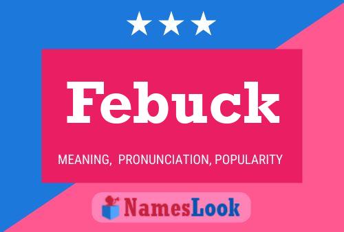 Постер имени Febuck