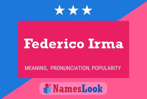 Постер имени Federico Irma