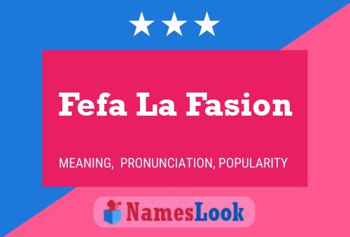 Постер имени Fefa La Fasion