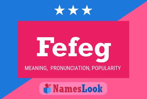 Постер имени Fefeg