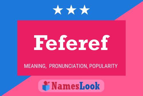 Постер имени Feferef