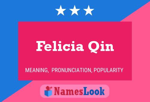 Постер имени Felicia Qin