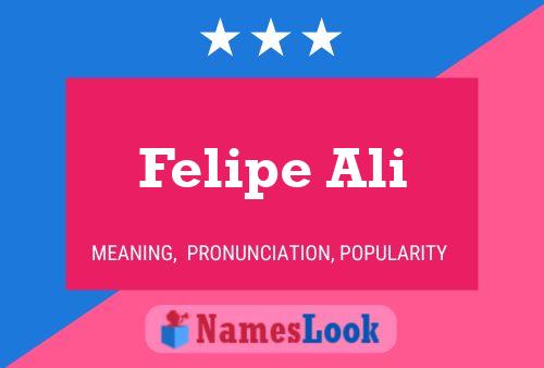 Постер имени Felipe Ali