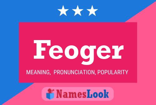 Постер имени Feoger