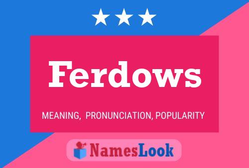 Постер имени Ferdows