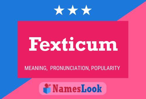 Постер имени Fexticum