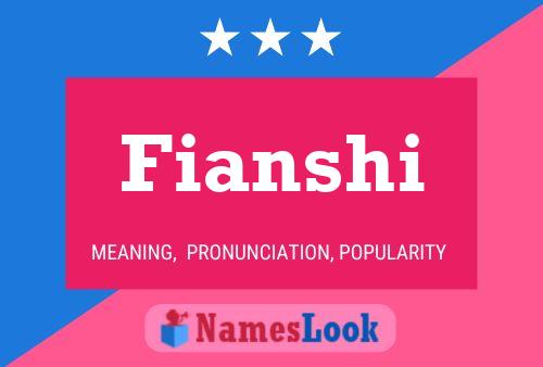 Постер имени Fianshi