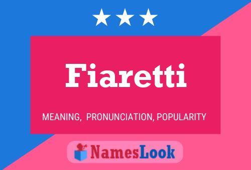 Постер имени Fiaretti