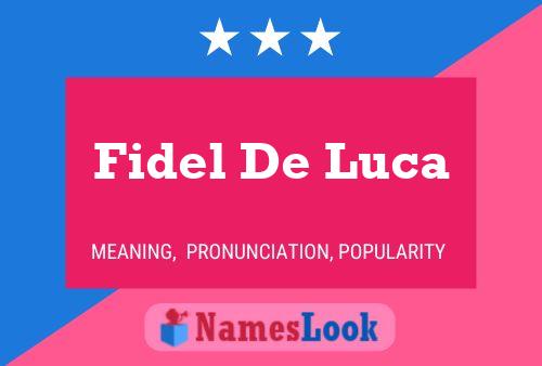 Постер имени Fidel De Luca