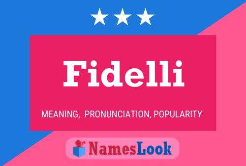 Постер имени Fidelli