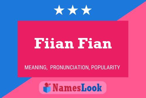 Постер имени Fiian Fian