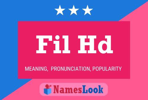 Постер имени Fil Hd