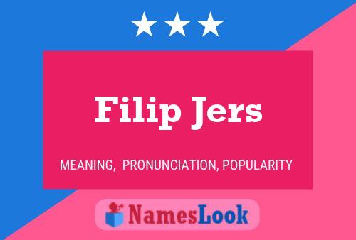 Постер имени Filip Jers