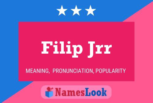 Постер имени Filip Jrr