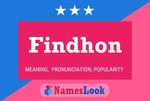 Постер имени Findhon