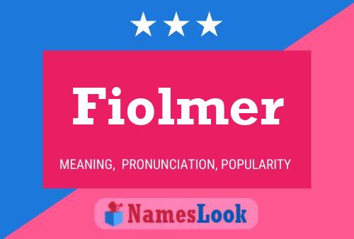 Постер имени Fiolmer