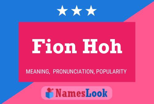 Постер имени Fion Hoh