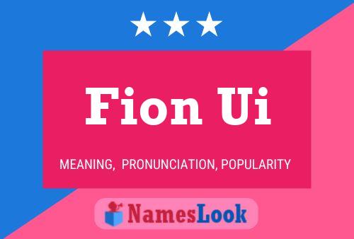 Постер имени Fion Ui