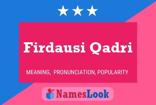 Постер имени Firdausi Qadri