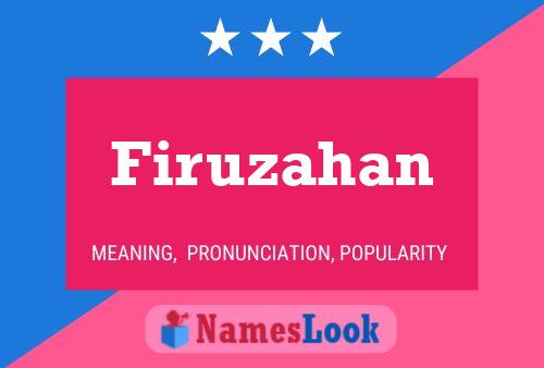 Постер имени Firuzahan