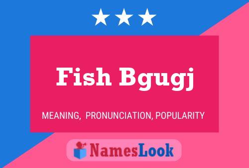 Постер имени Fish Bgugj