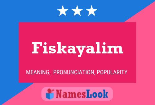 Постер имени Fiskayalim