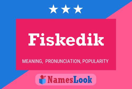 Постер имени Fiskedik