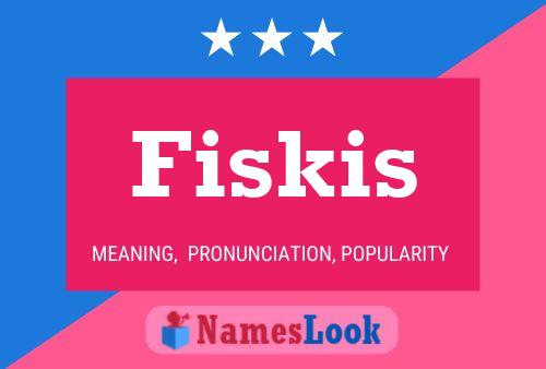 Постер имени Fiskis