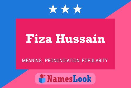 Постер имени Fiza Hussain