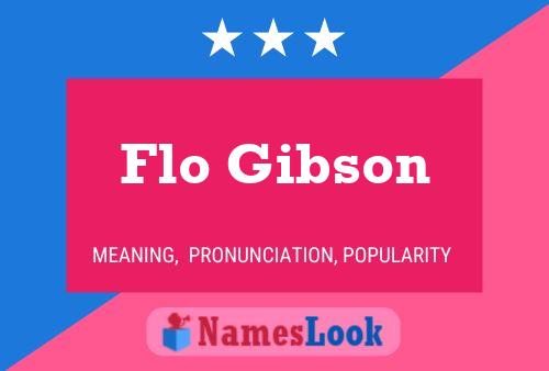 Постер имени Flo Gibson