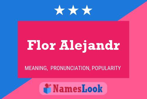 Постер имени Flor Alejandr