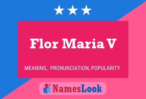 Постер имени Flor Maria V