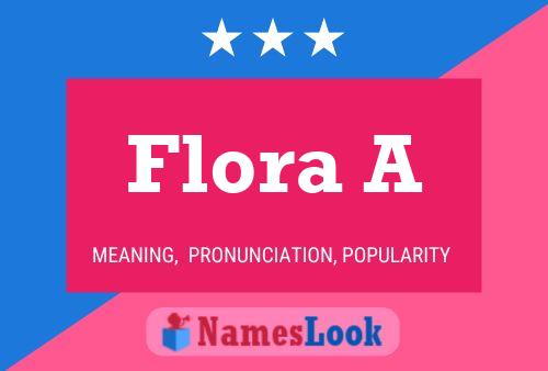 Постер имени Flora A