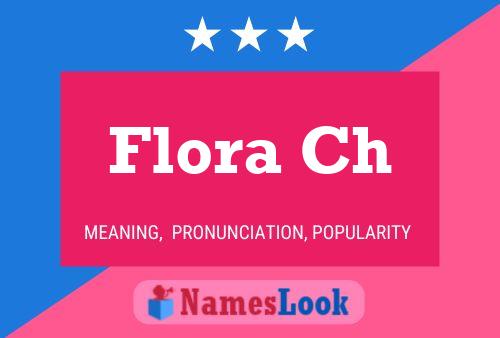 Постер имени Flora Ch