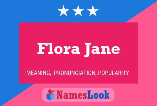 Постер имени Flora Jane