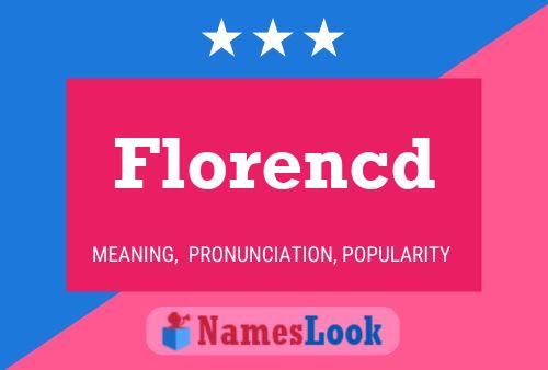 Постер имени Florencd