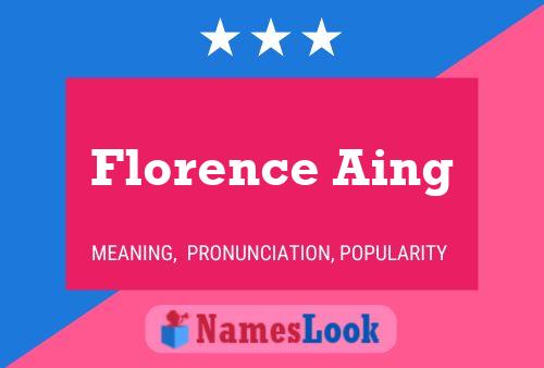 Постер имени Florence Aing