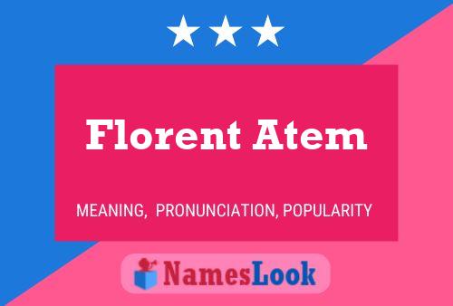 Постер имени Florent Atem