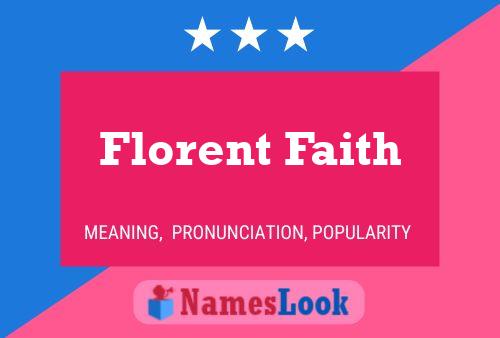 Постер имени Florent Faith