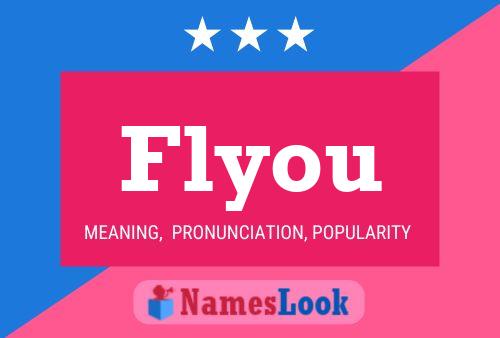 Постер имени Flyou