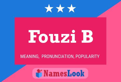 Постер имени Fouzi B