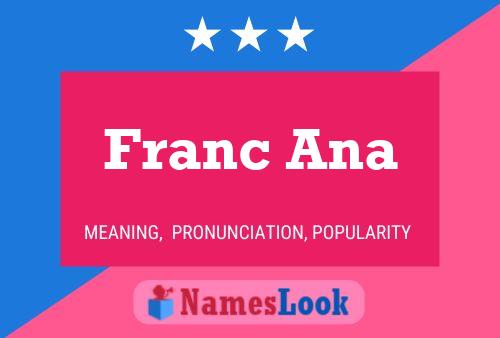 Постер имени Franc Ana