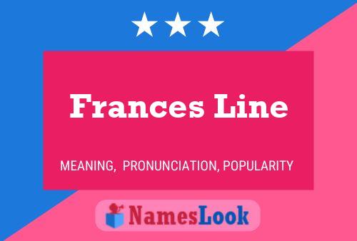 Постер имени Frances Line