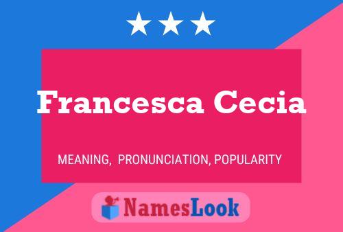 Постер имени Francesca Cecia