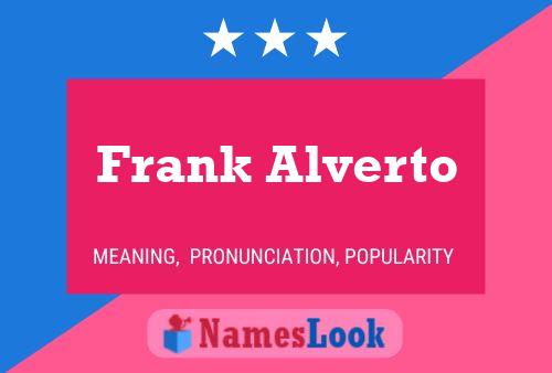 Постер имени Frank Alverto